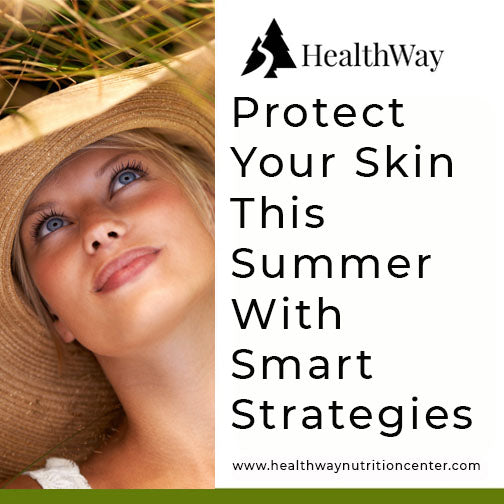 Safeguard Your Skin: Smart Strategies for Sun Protection and Skin Health
