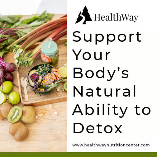 Supporting Your Body's Natural Detoxification: A Comprehensive Guide