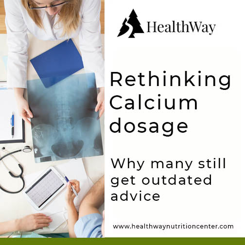 Rethinking Calcium Dosage: Why Many Are Still Getting Outdated Advice