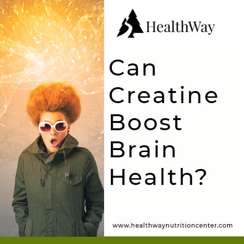 Can Creatine Boost Brain Health?